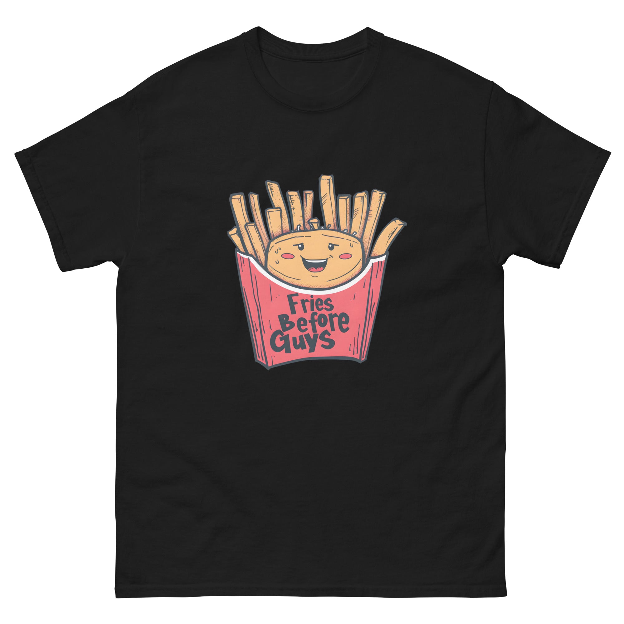 Fries Before Guys Unisex Funny Food T-Shirt