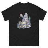 Take Hike Unisex Funny Travel T-Shirt