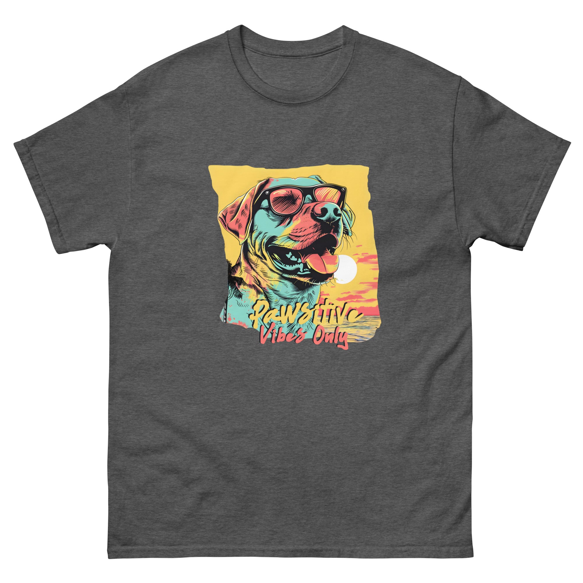 Pawsitive Vibes Only Unisex Funny Dog T-Shirt