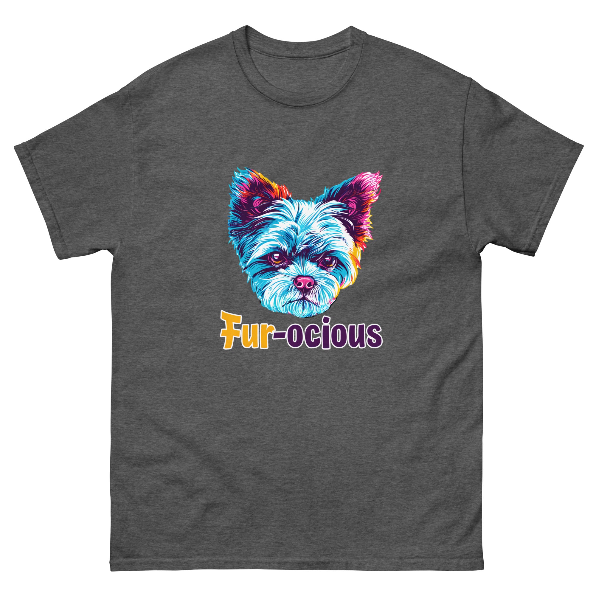 Fur-ocious Unisex Funny Dog T-Shirt