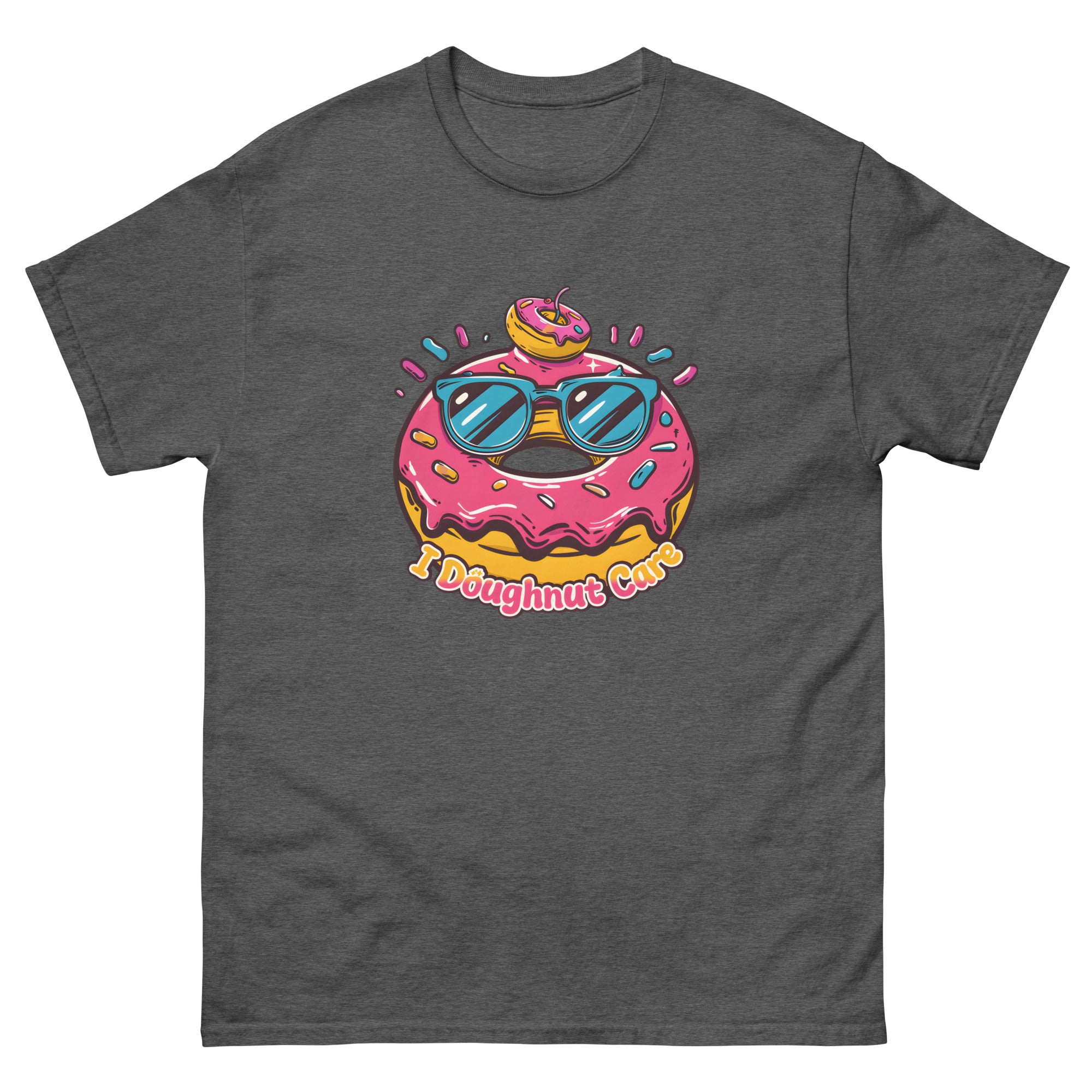 I Doughnut Care Unisex Funny Food T-Shirt