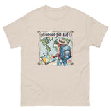 Wander-ful Life Unisex Funny Travel T-Shirt