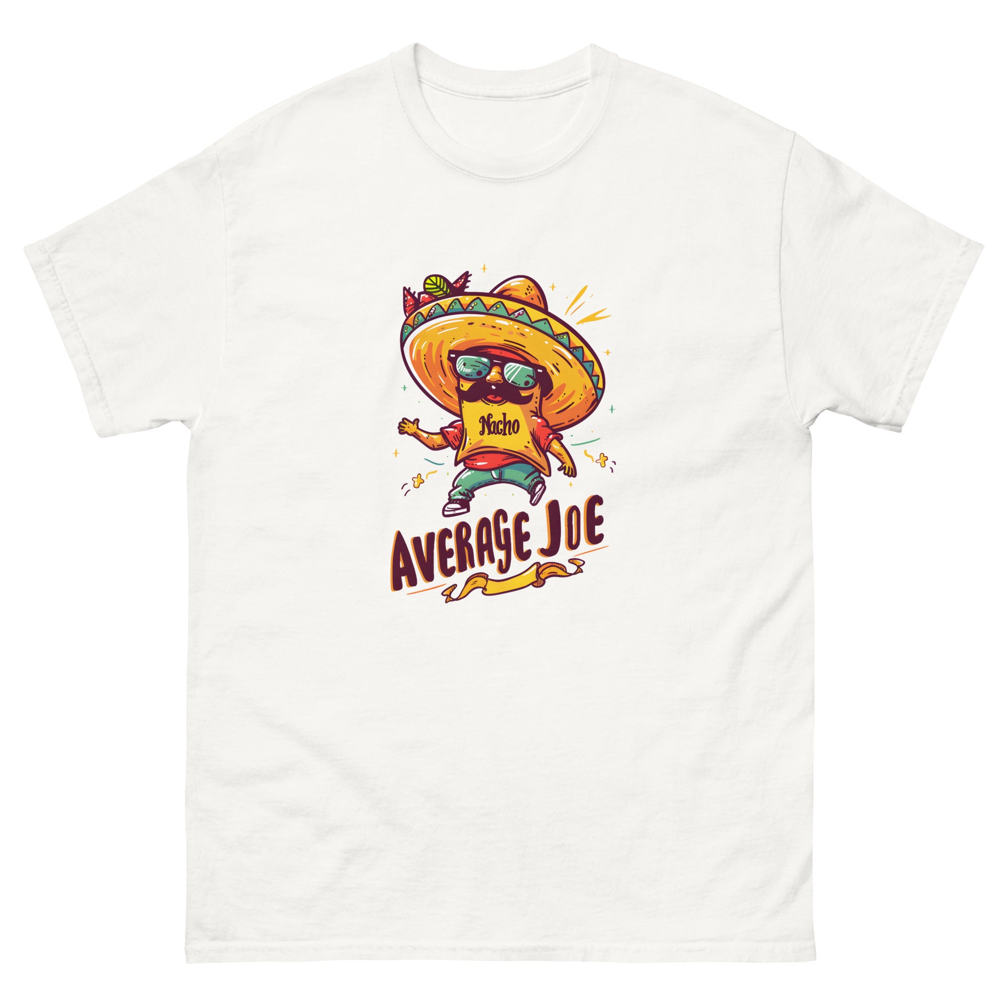 Nacho Average Joe Unisex Funny Food T-Shirt