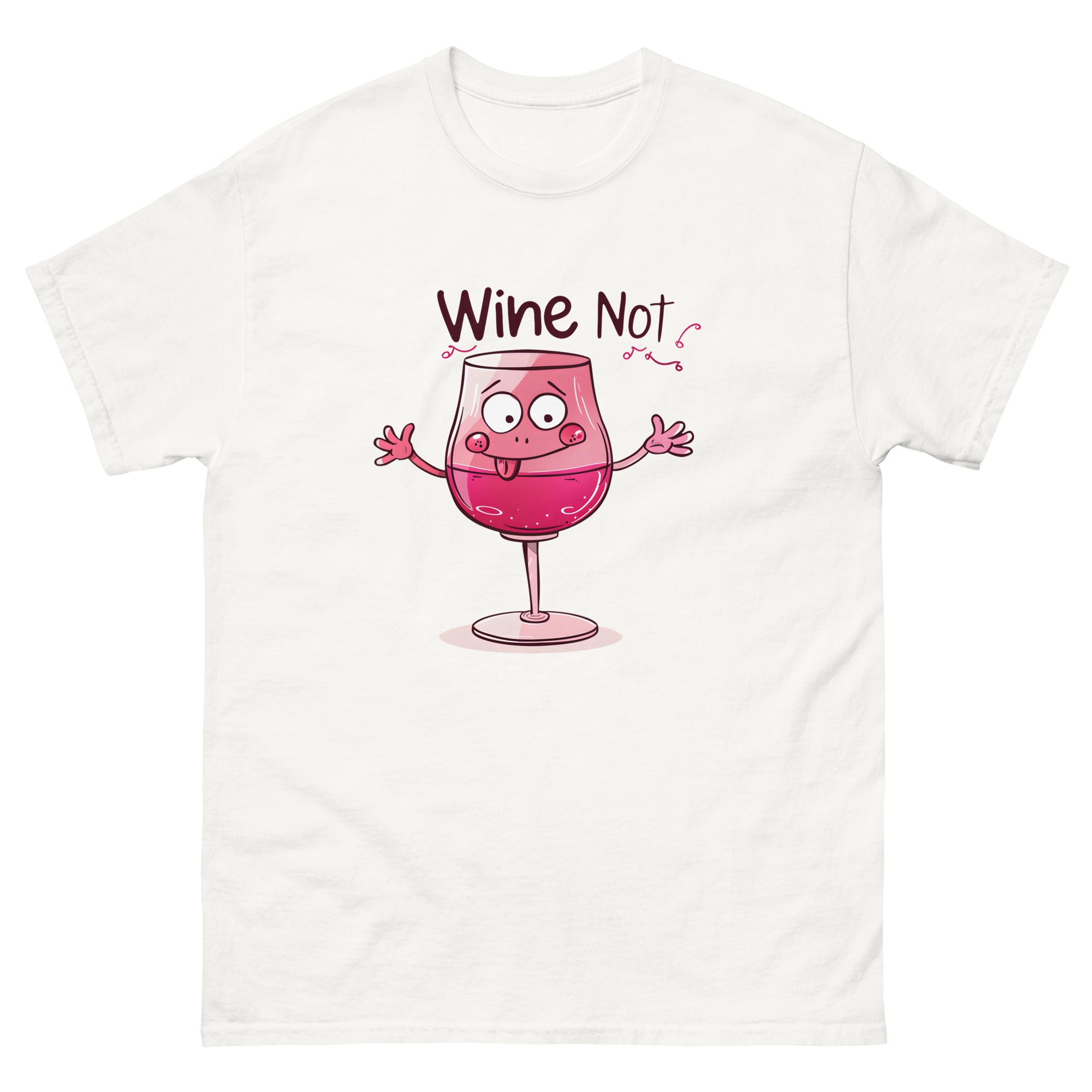 Wine Not Unisex Funny Novelty T-Shirt