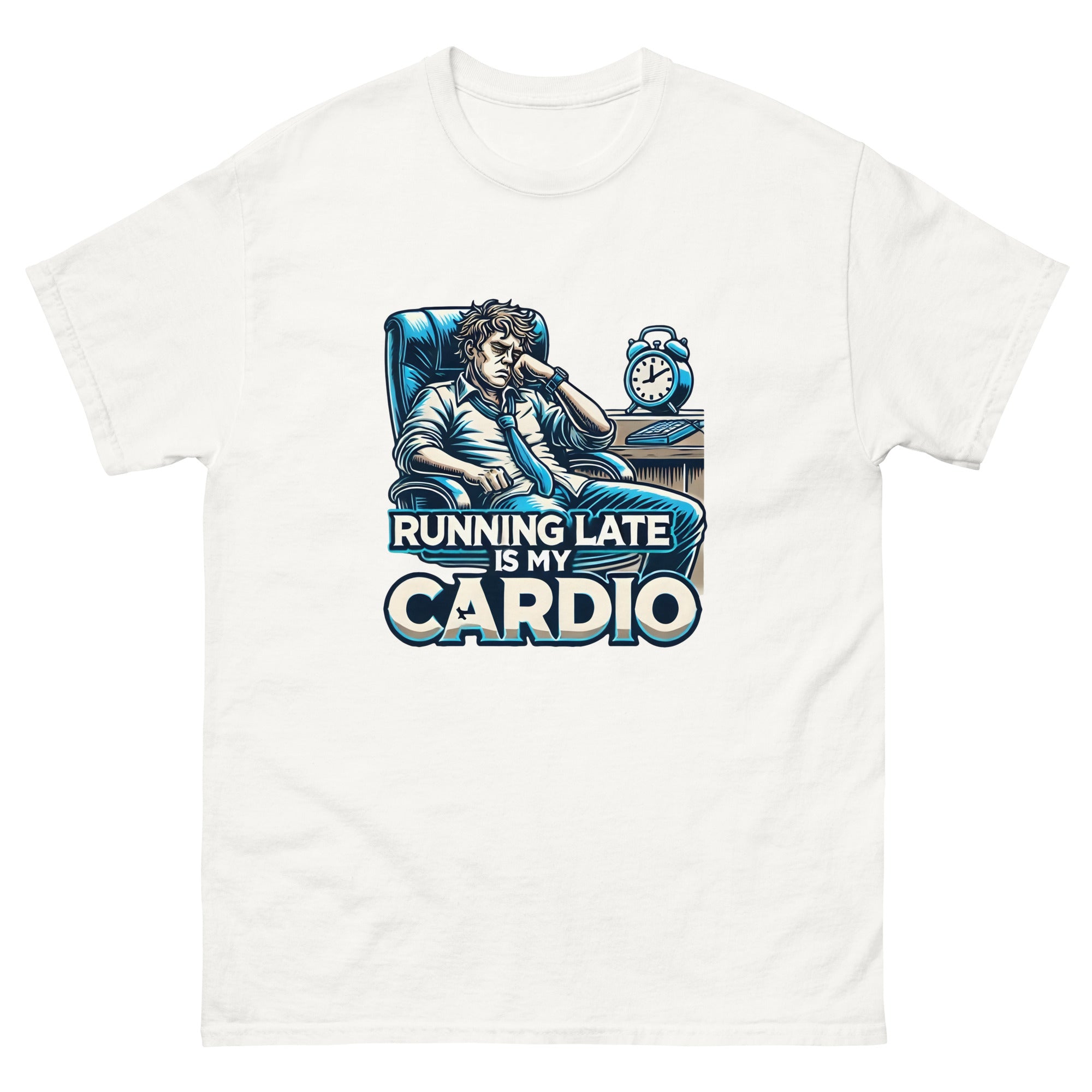 Running Late is My Cardio Unisex Funny Novelty T-Shirt